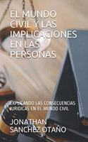 Mundo Civil Y Las Implicaciones En Las Personas