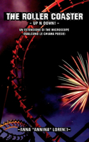 The Roller Coaster - Up'n'Down! -