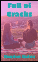 Full of Cracks: a YA F/F romance