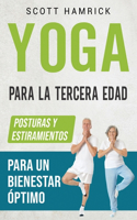 Yoga para la Tercera Edad