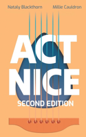 Act Nice, Second Edition