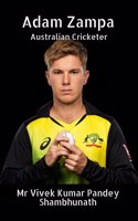 Adam Zampa: Australian Cricketer