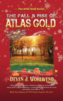 Fall and Rise of Atlas Gold