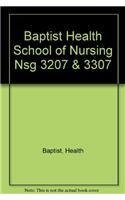 Baptist Health School of Nursing Nsg 3207 & 3307