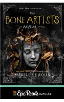 The Bone Artists: (2 Asylum Novella)