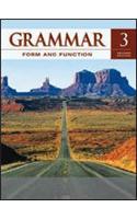 Grammar Form and Function Level 3 Teacher's Edition: Level 3 Teacher's Edtion