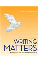 Writing Matters: A Handbook for Writing and Research