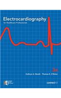 Electrocardiography for Healthcare Professionals