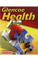 Glencoe Health Student Edition 2011