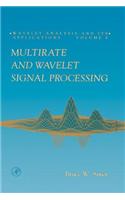 Multirate and Wavelet Signal Processing
