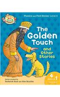 Oxford Reading Tree Read with Biff, Chip & Kipper: Level 6 Phonics & First Stories: The Golden Touch and Other Stories