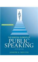 Essential Elements of Public Speaking