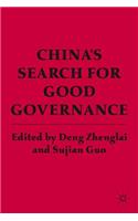 China's Search for Good Governance