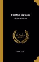 L'orateur populaire