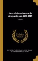 Journal d'une femme de cinquante ans, 1778-1815; Volume 2
