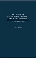 African Predicament and the American Experience