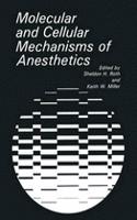 Molecular and Cellular Aspects of Anesthetics