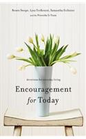 Encouragement for Today