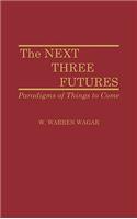 Next Three Futures