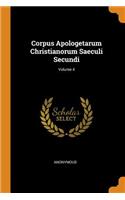 Corpus Apologetarum Christianorum Saeculi Secundi; Volume 4