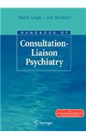 Handbook of Consultation-Liaison Psychiatry