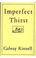 Imperfect Thirst