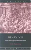 Henry VIII and the English Reformation