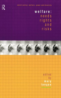 Welfare: Needs, Rights and Risks