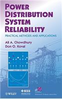 Power Distribution System Reliability: Practical Methods and Applications
