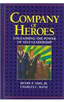 Company of Heroes: Unleashing the Power of Self-Leadership