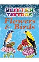 Glitter Tattoos Flowers & Birds