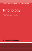 Phonology: Analysis and Theory(Cambridge Textbooks in Linguistics)