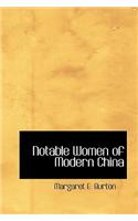 Notable Women of Modern China