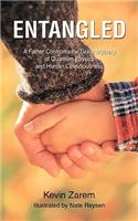 Entangled: A Father Confronts the Great Mystery of Quantum Physics and Human Consciousness(English)