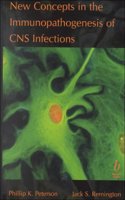New Concepts in the Immunopathogenesis of CNS Infections