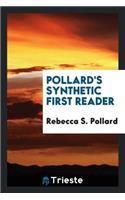 Pollard's Synthetic First Reader