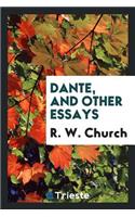 Dante, and Other Essays