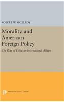Morality and American Foreign Policy