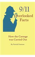 9/11 Overlooked Facts