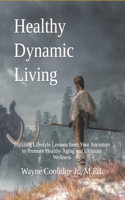 Healthy Dynamic Living