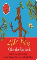 Stick Man: A flip-the-flap book