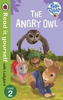 Peter Rabbit: The Angry Owl - Read it yourself with Ladybird: Level 2(Read It Yourself)