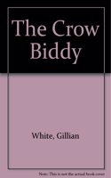 The Crow Biddy