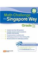 Math Challenge the Singapore Way: Grade 2