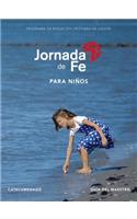 Jornada de Fe Para Niños, Catecumenado, Guía del Maestro