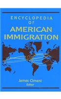 Encyclopedia of American Immigration