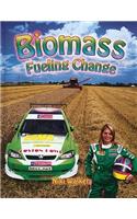 Biomass: Fueling Change