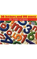 Twenty Six Letters and 99 Cents