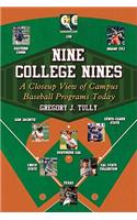 Nine College Nines
