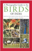 Photographic Guide To The Birds Of India